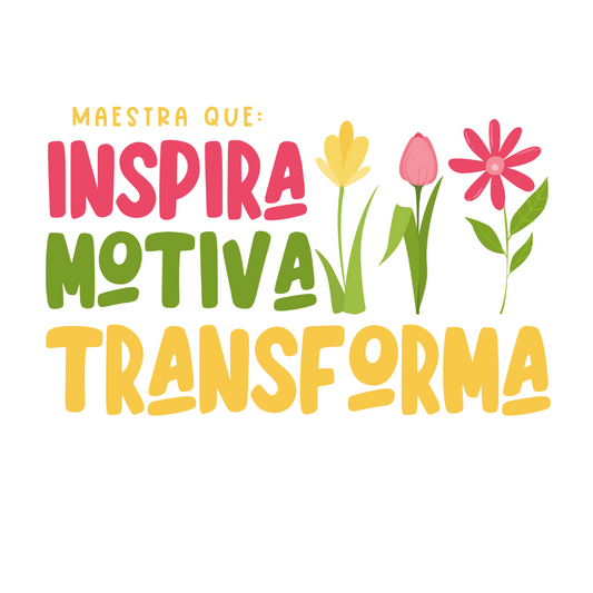 Inspira, Motiva, Transforma